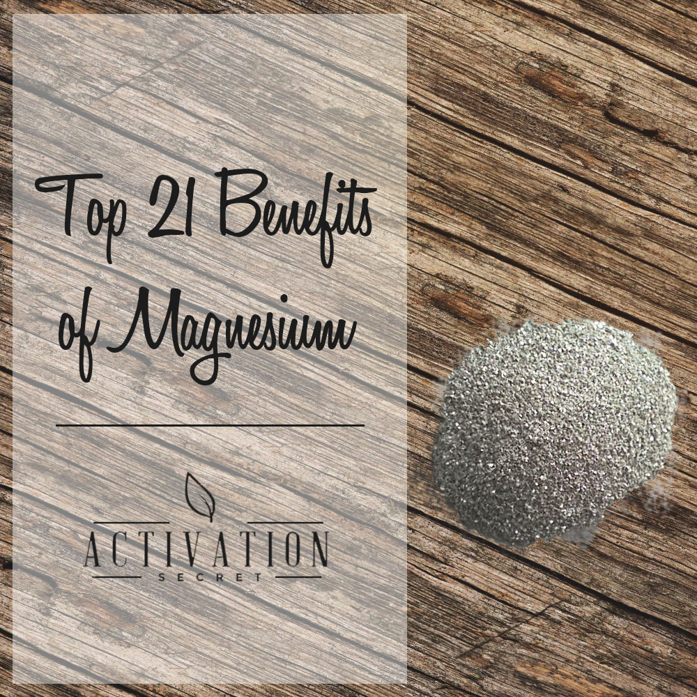 Top 21 Magnesium Health Benefits